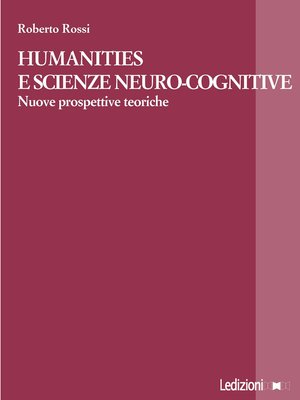 cover image of Humanities e scienze neuro-cognitive